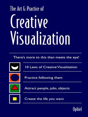 cover image of Art & Practice of Creative Visualization
